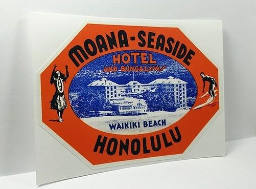 Moana Seaside Hotel Hawaii Vintage Style Travel Decal / Vinyl Luggage Sticker