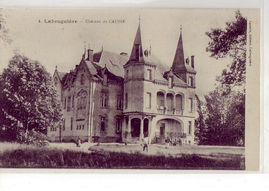 CPA 81 TARN Env. Castres LABRUGUIERE CHATEAU DU CAUSSE Workers at Work 1917