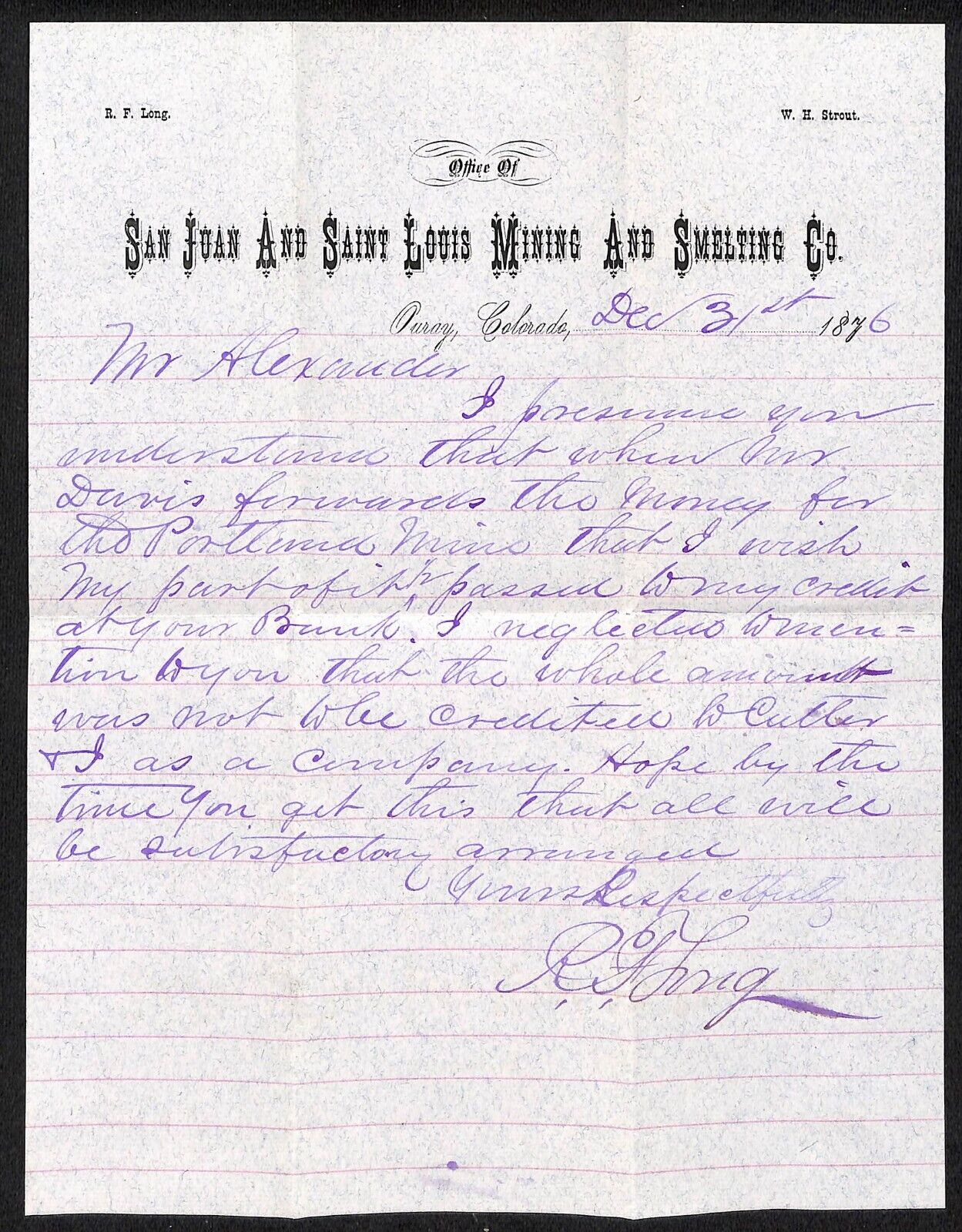 San Juan and Saint Louis Mining and Smelting Co 1876 R.F. Long Signed Letterhead