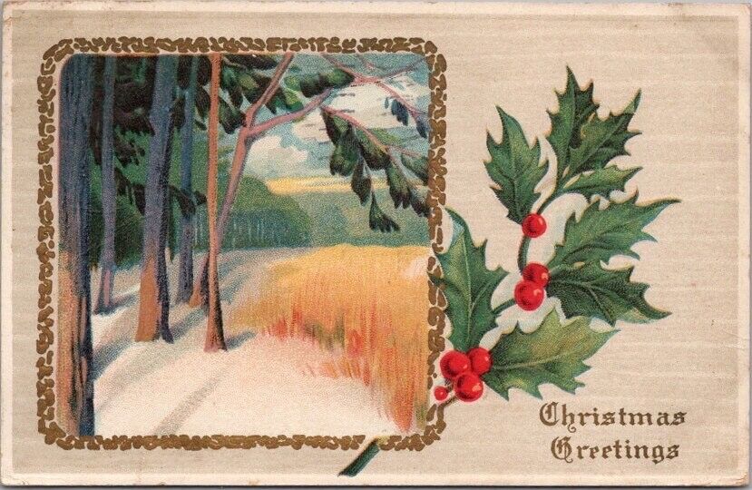 Vintage CHRISTMAS Embossed Postcard Winter Woods Scene / Holly - 1912 Cancel