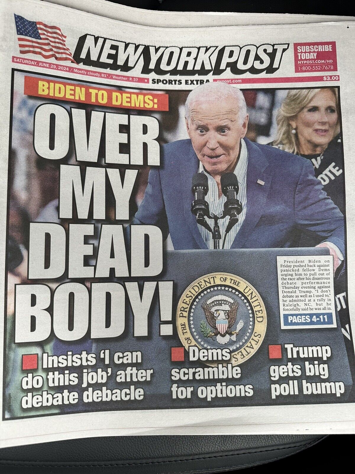 HISTORIC NEW YORK POST JUNE 29 2024 Joe Biden “Over My Dead” Body Donald Trump
