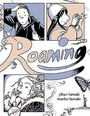 Roaming - Paperback, by Tamaki Jillian; Tamaki Mariko - Very Good