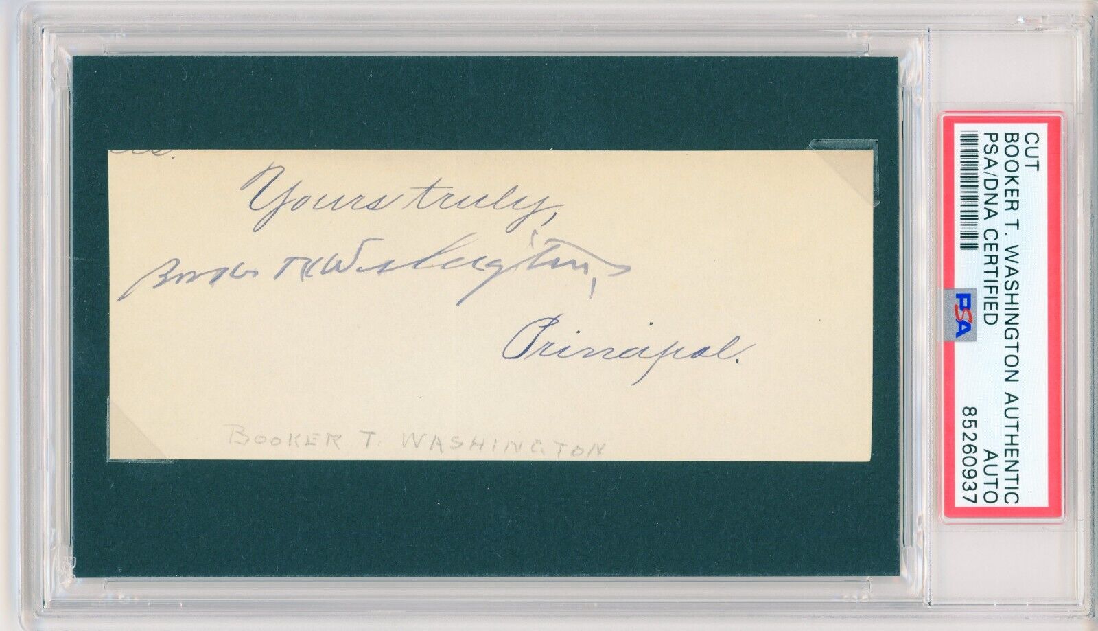 Booker T. Washington ~ Signed Autographed Authentic Signature ~ PSA DNA Encased