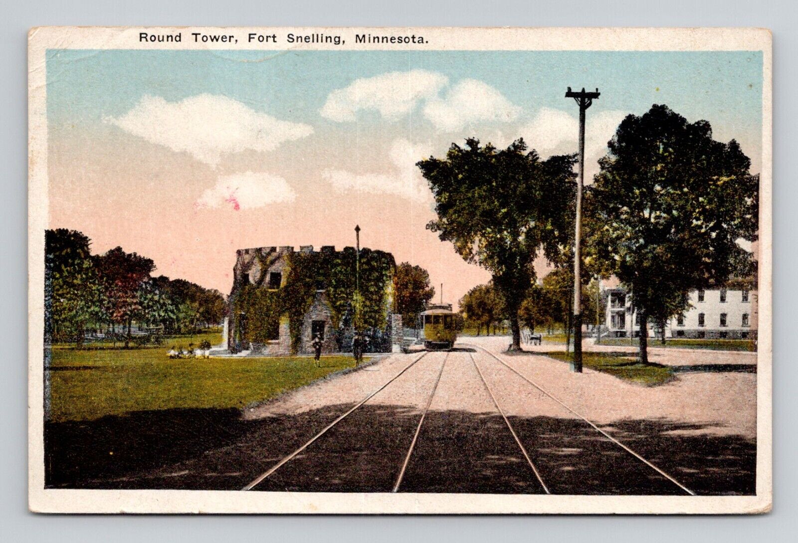 Postcard Round Tower & Trolley Fort Snelling St Paul Minnesota, Vintage N18