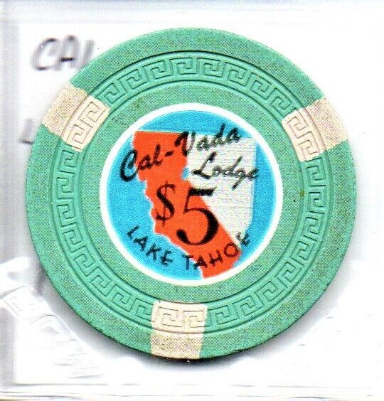 Cal-Vada Lodge Casino 1948 Lake Tahoe Nevada 5 Dollar Gaming Chip as pictured