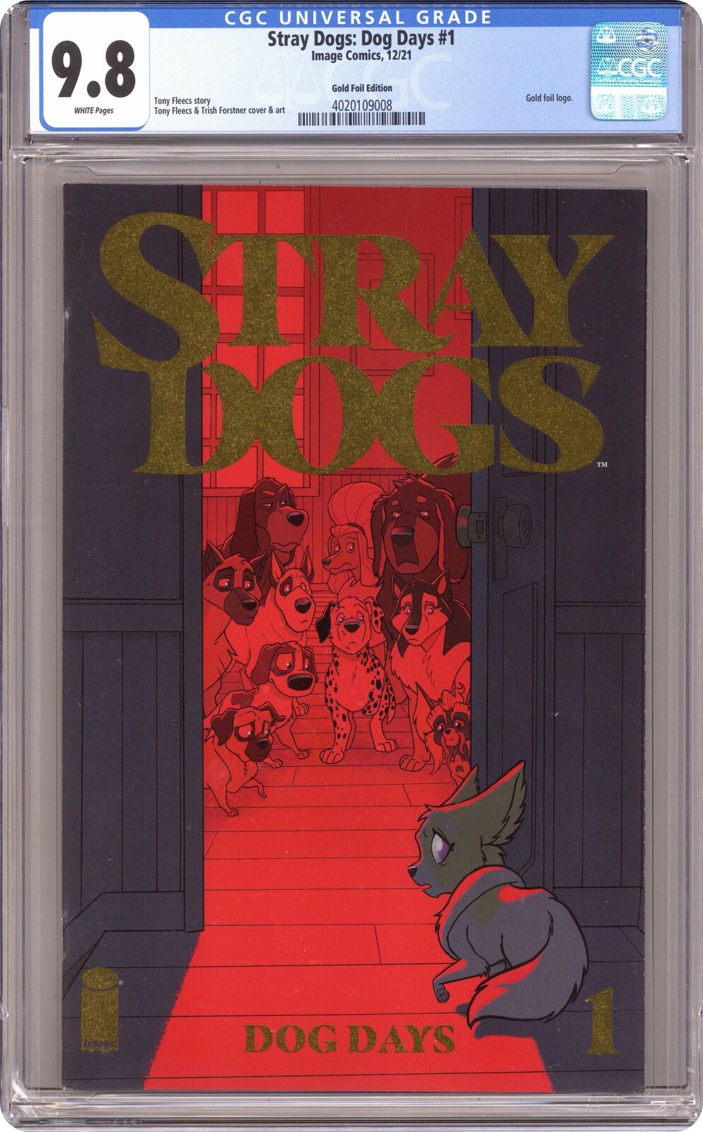 Stray Dogs Dog Days 1GOLD CGC 9.8 2021 4020109008