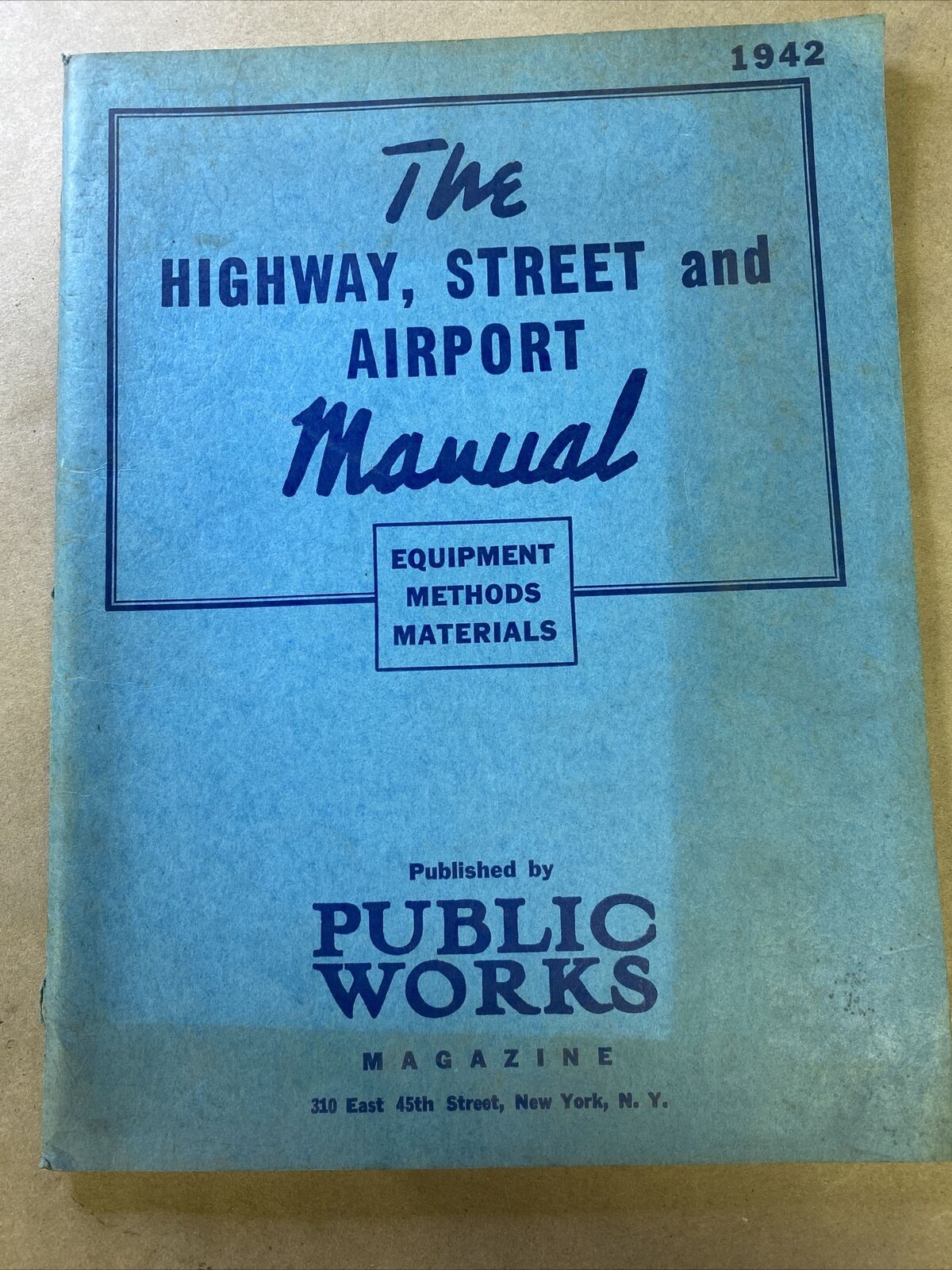 The Highway, Street and Airport Manual