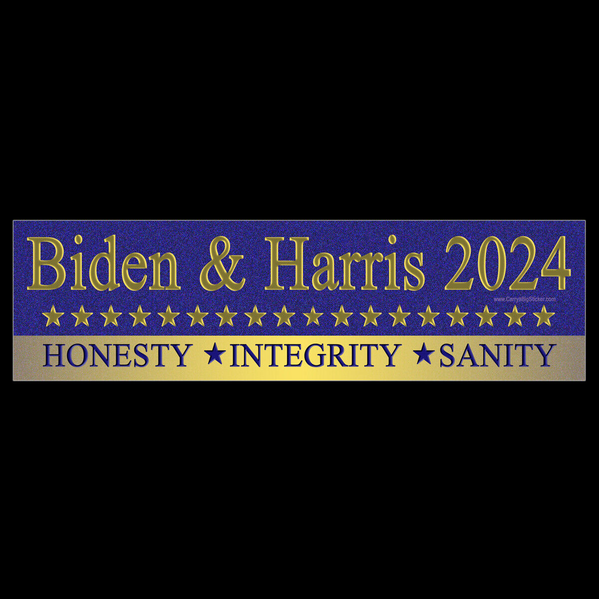 Biden & Harris 2024 Honesty Integrity Sanity BUMPER STICKER or MAGNET president