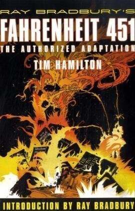 Ray Bradbury\'s Fahrenheit 451: The Authorized Adaptation