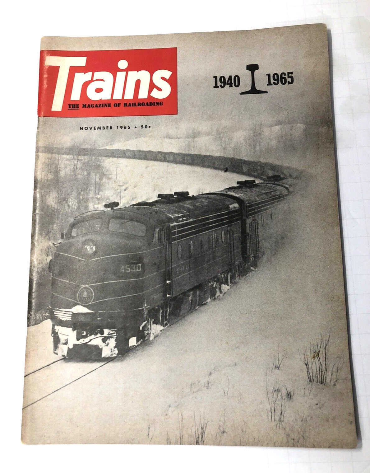 Trains The Magazine Of Railroading November 1965 - 25th Anniversary Edition