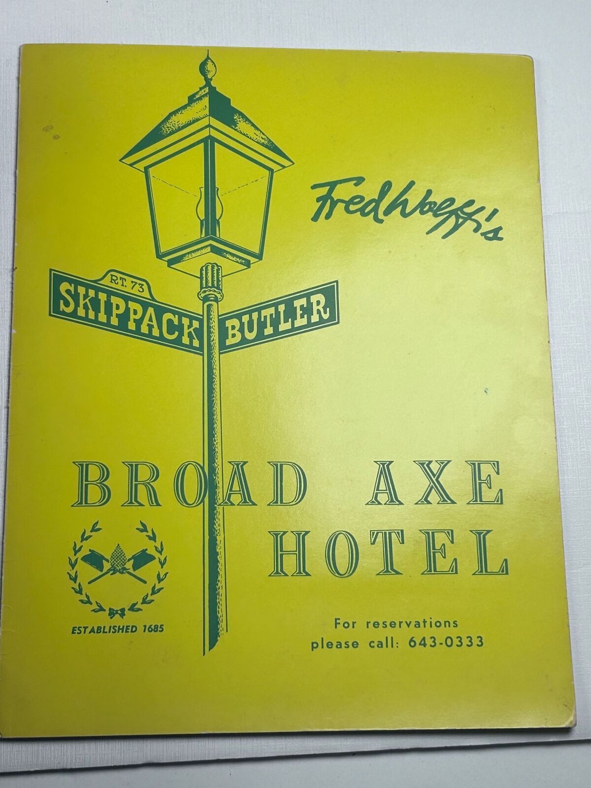 Fred Wolff's Broad Axe Hotel Vintage Restaurant Menu Ambler PA 
