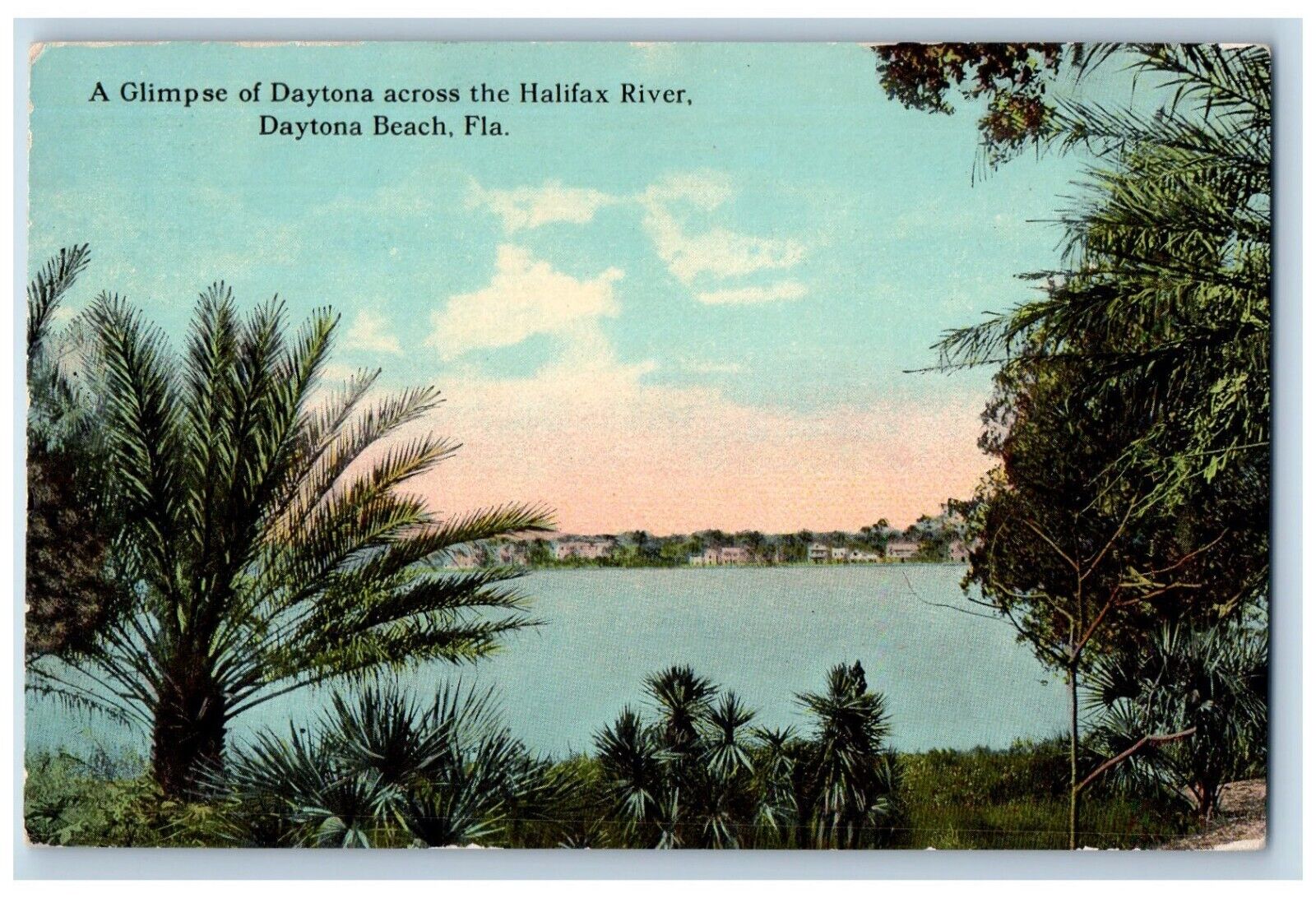 Daytona Beach Florida Postcard Glimpse Daytona Across Halifax River 1910 Vintage