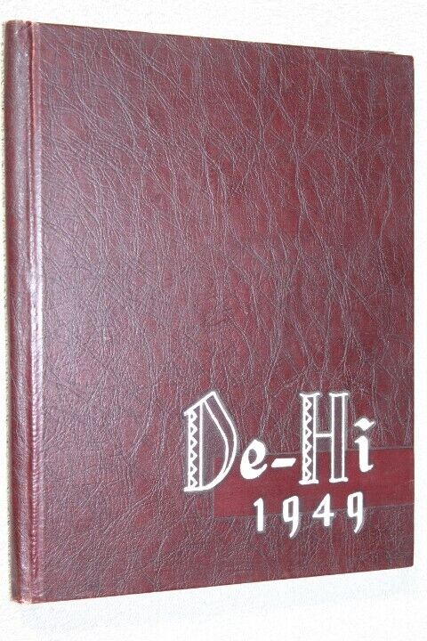 1949 Deshler High School Yearbook Annual Deshler Ohio OH - De Hi