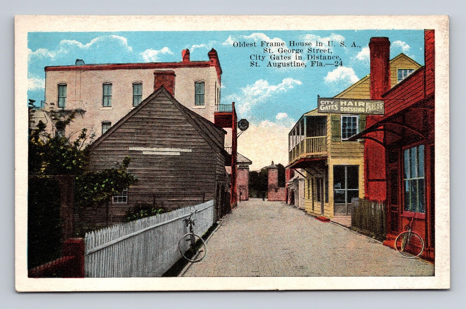 c1922 WB Postcard St. Augustine FL Florida Oldest Frame House in USA City Gates