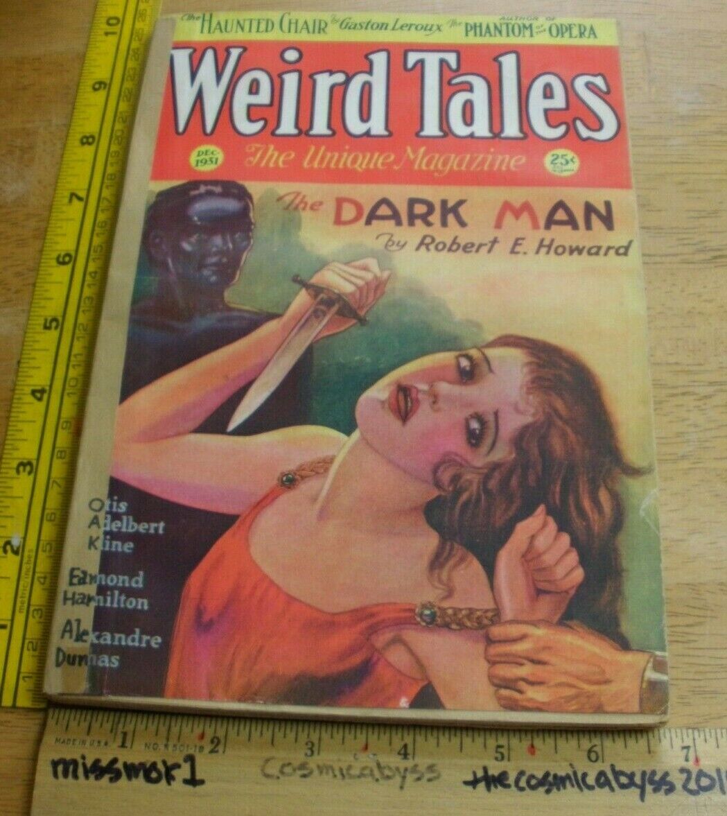WEIRD TALES December 1931 pulp magazine VINTAGE Robert E Howard Dark Man