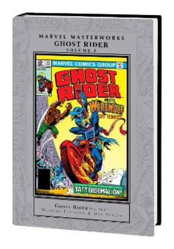 Michael Fleisher Marvel Variou Marvel Masterworks: Ghost Rider Vol.  (Hardback)