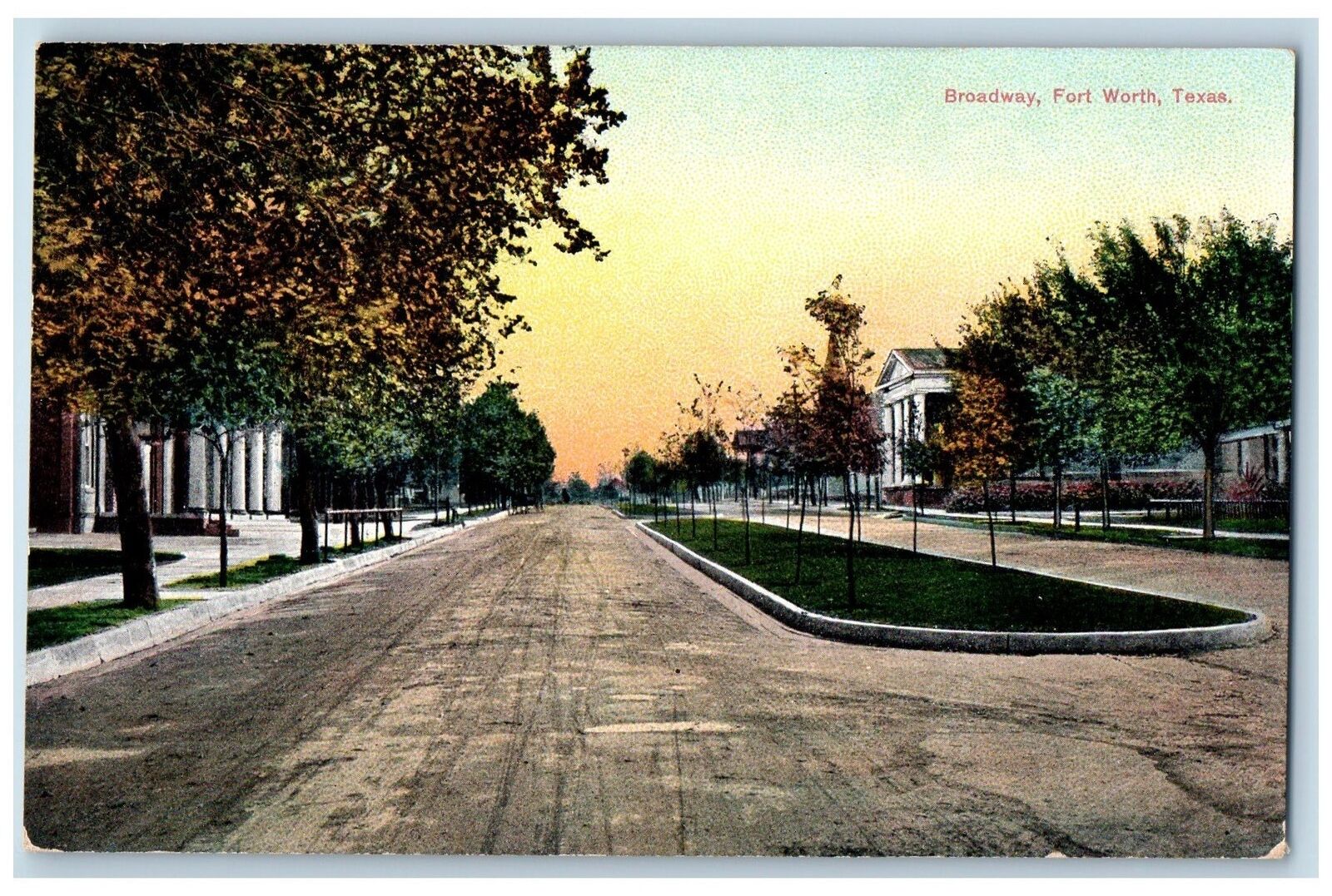 c1910's Broadway Dirt Road Two Way Road Buildings Forth Worth Texas TX Postcard