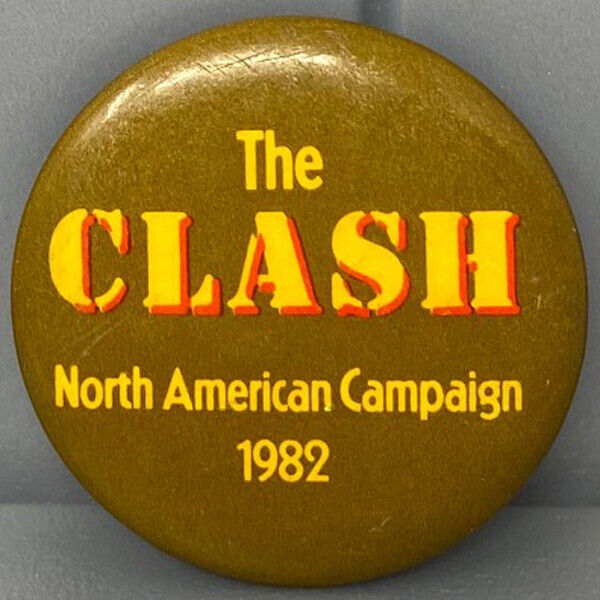 1982 The Clash North American Campaign Tour British Punk Rock Pin Pinback Button