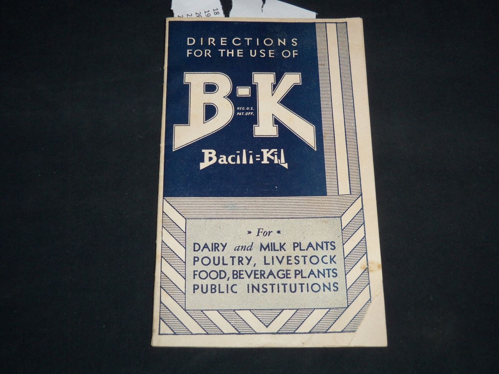 1920'S B-K BACILI-KIL DISINFECTANT SANITATION DIRECTIONS GUIDE - J 9168