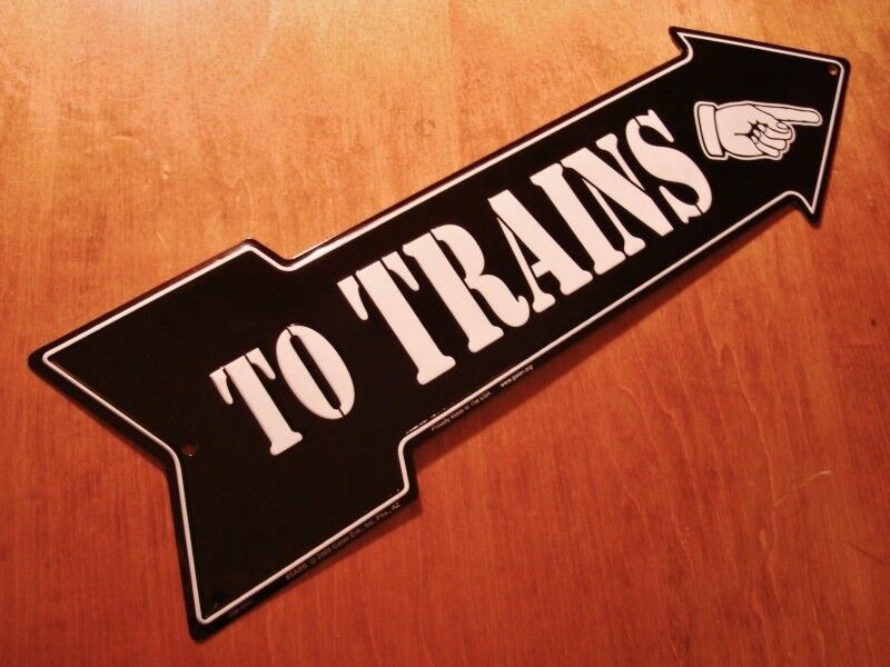TO TRAINS ARROW SIGN Right Finger Pointing Model Railroad Engine Room Decor NEW