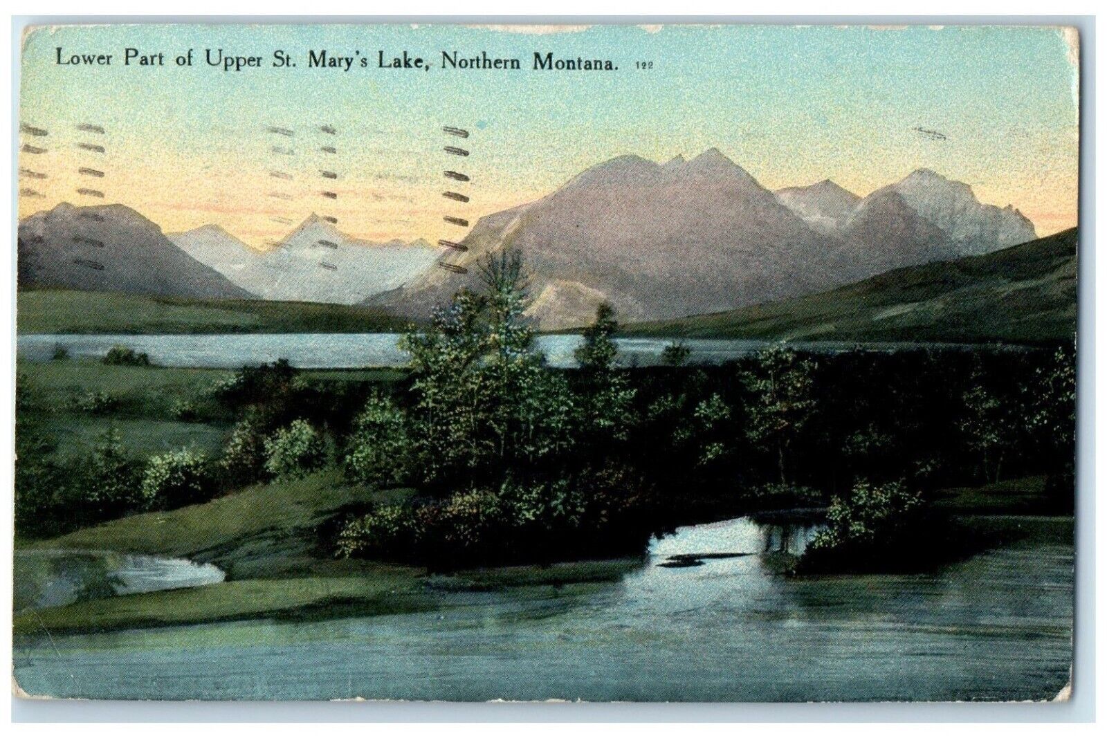 1911 Lower Part Of Upper St. Mary's Lake Northern Montana Moorhead MN Postcard