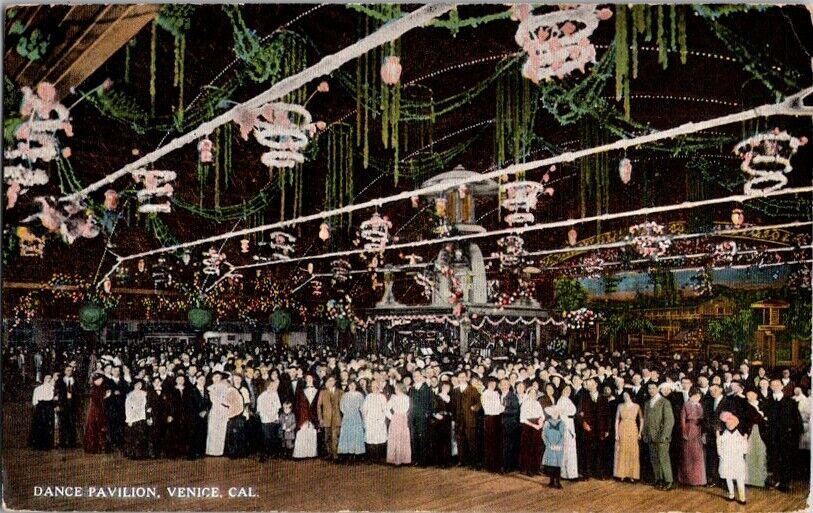 Vintage Postcard Dance Pavilion Venice CA California 1922                  K-060