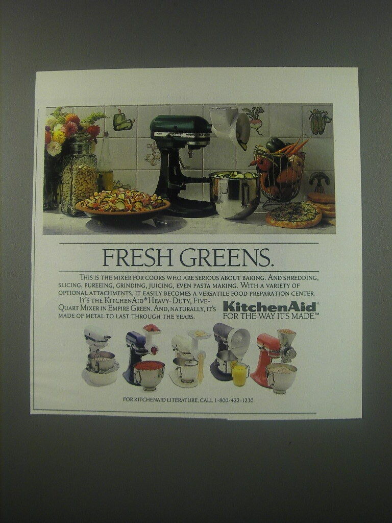 1991 KitchenAid Mixer Ad - Fresh Greens