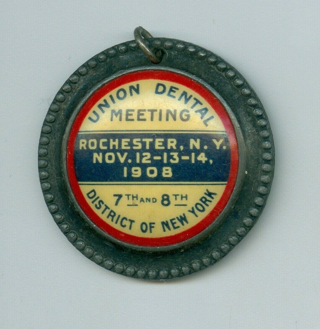 Nov. 12-14, 1908 Union Dental Meeting, Rochester, 7th & 8th District of New York