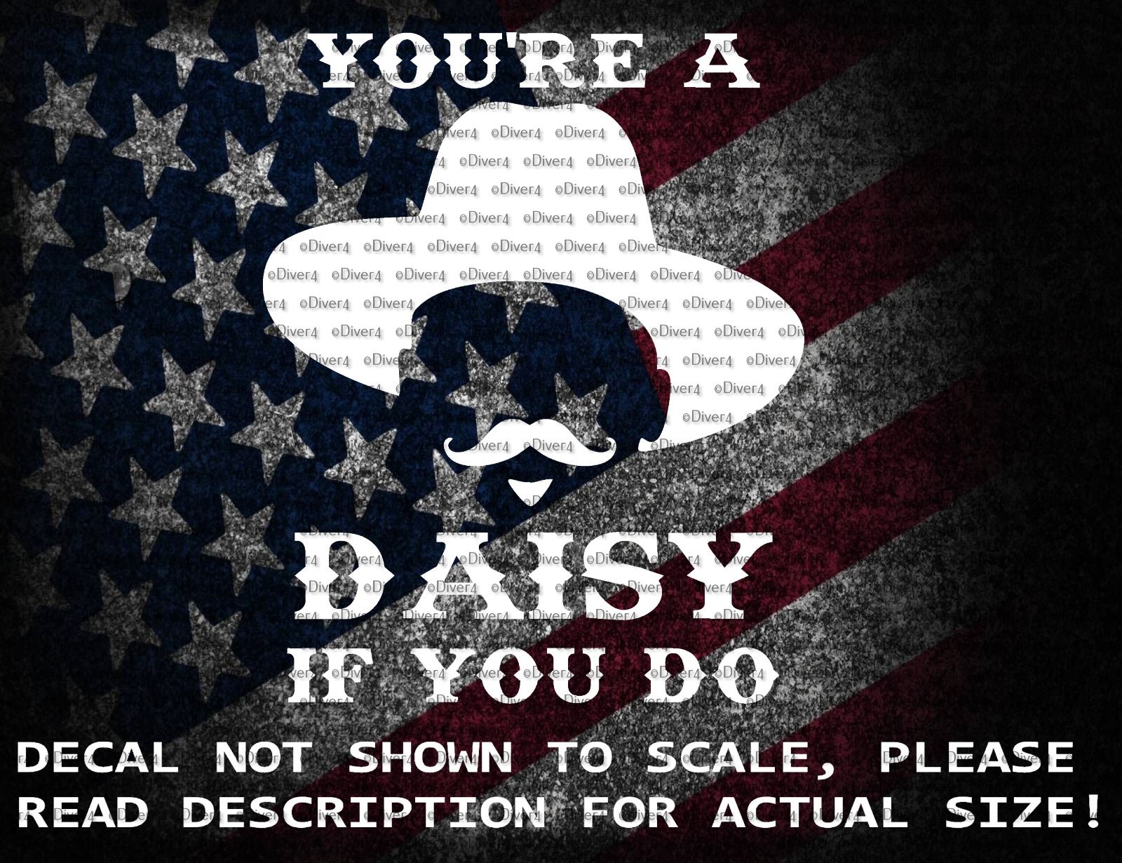 Doc Holiday You're A Daisy If You Do Vinyl Decal US Seller