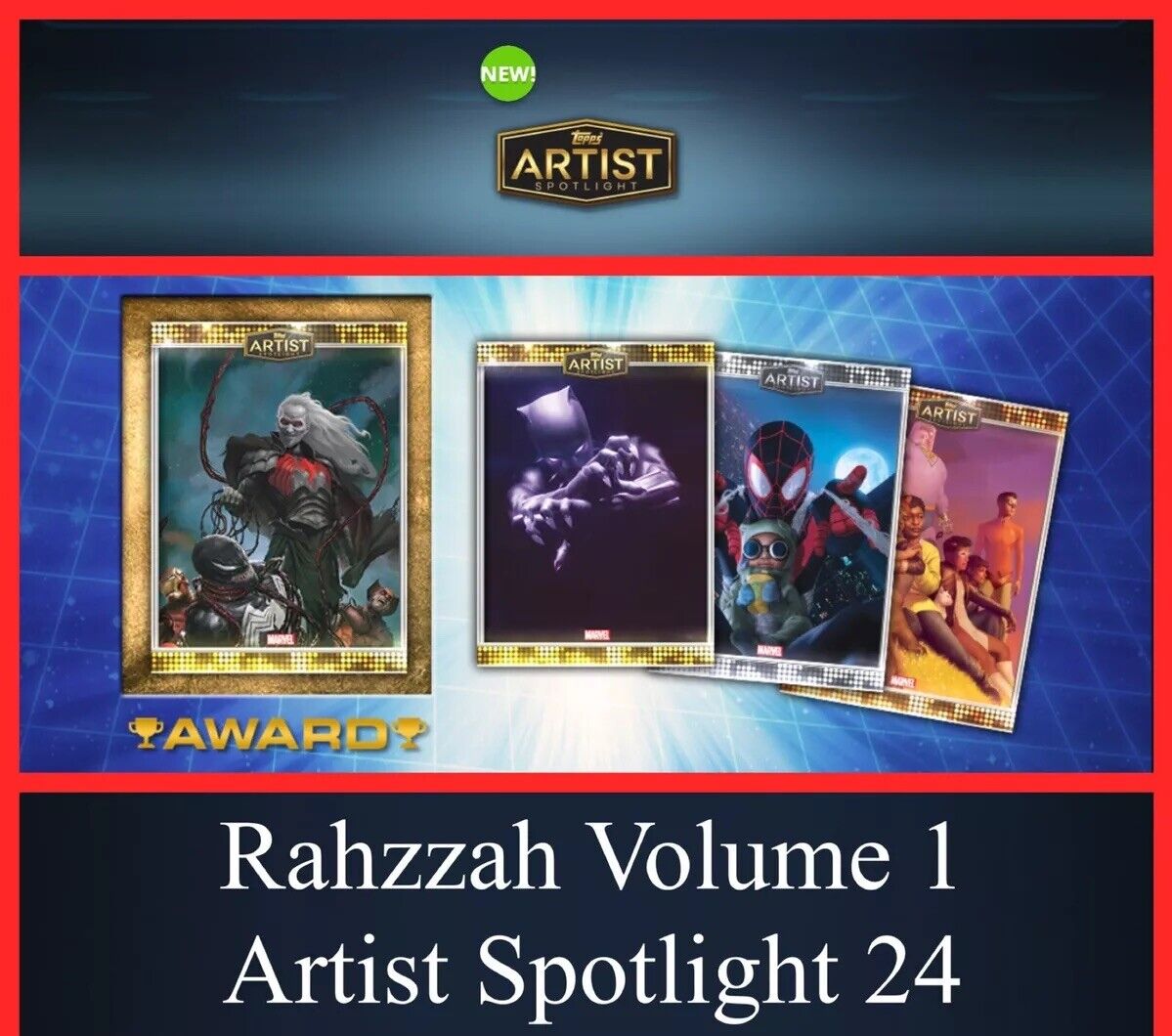 RAHZZAH VOLUME 1 TWO RARE SETS ARTIST SPOTLIGHT 24-TOPPS MARVEL COLLECT