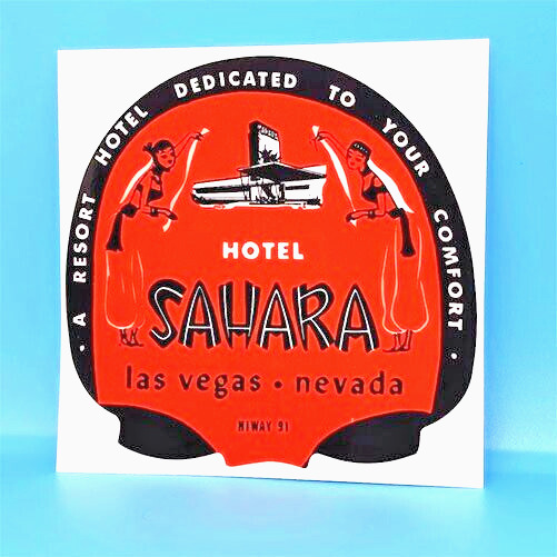 Sahara Hotel Las Vegas Vintage Style Travel Decal, Vinyl Sticker, Luggage Label