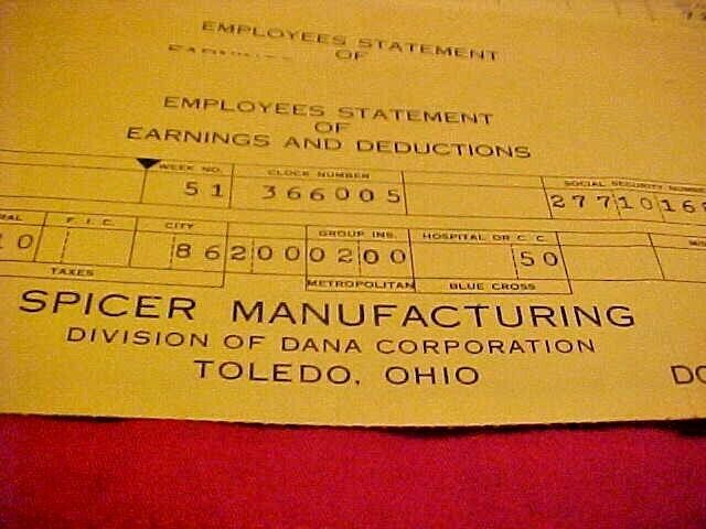 Lot 35 1953-55 Employee Toledo Ohio SPICER, DANA, plant factory pay check stubS