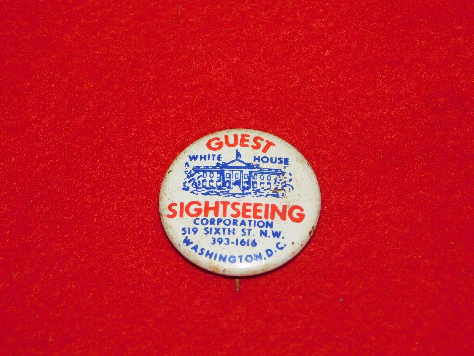 VINTAGE GUEST SIGHTSEEING CORP WHITE HOUSE WASHINGTON DC   PINBACK BUTTON