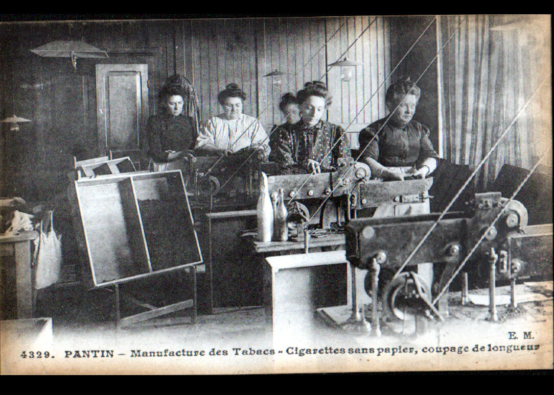 PANTIN (93) TOBACCO FACTORY / MANUFACTURE, WORKERS AT WORK early 1900