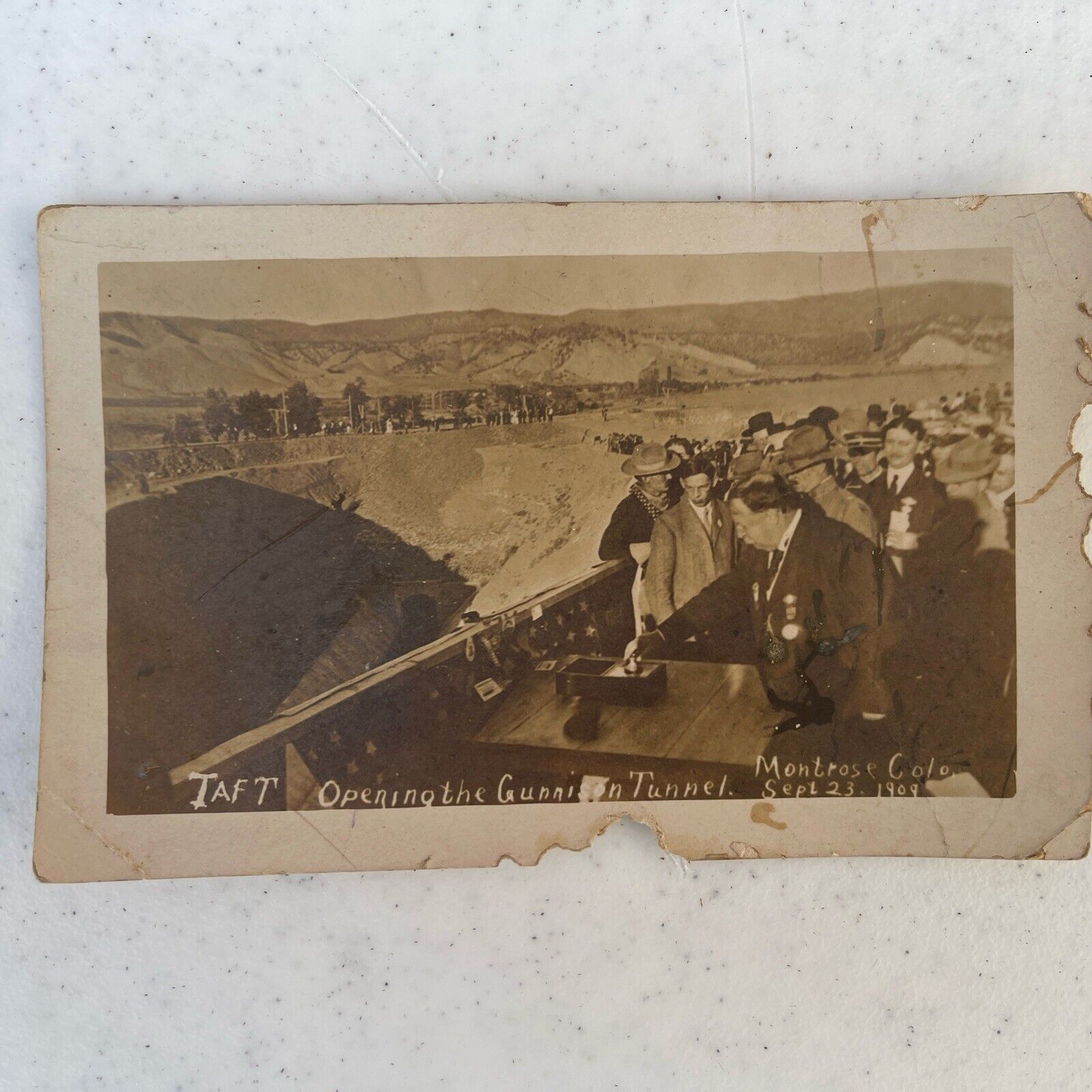 1909 Real Photo Postcard Of President Taft Opening The Gunnison Tunnel in Colo.