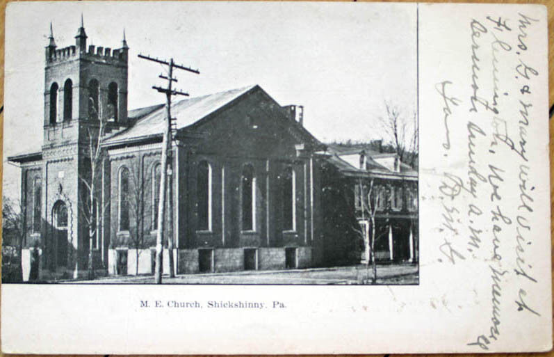 1909 Postcard: Methodist Episcopal Church - Shickshinny, Pennsylvania PA