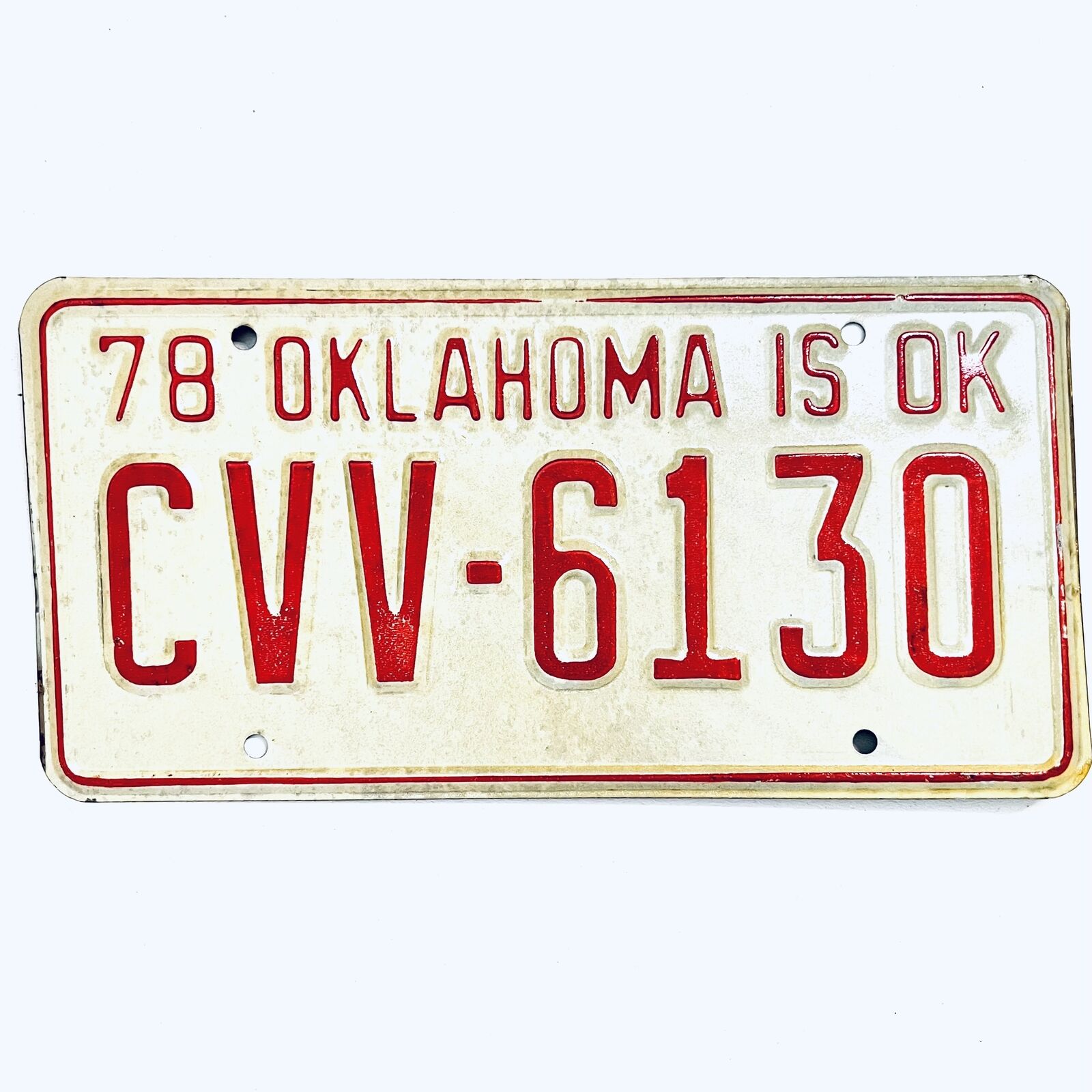 1978 United States Oklahoma Oklahoma is OK Passenger License Plate CVV-6130