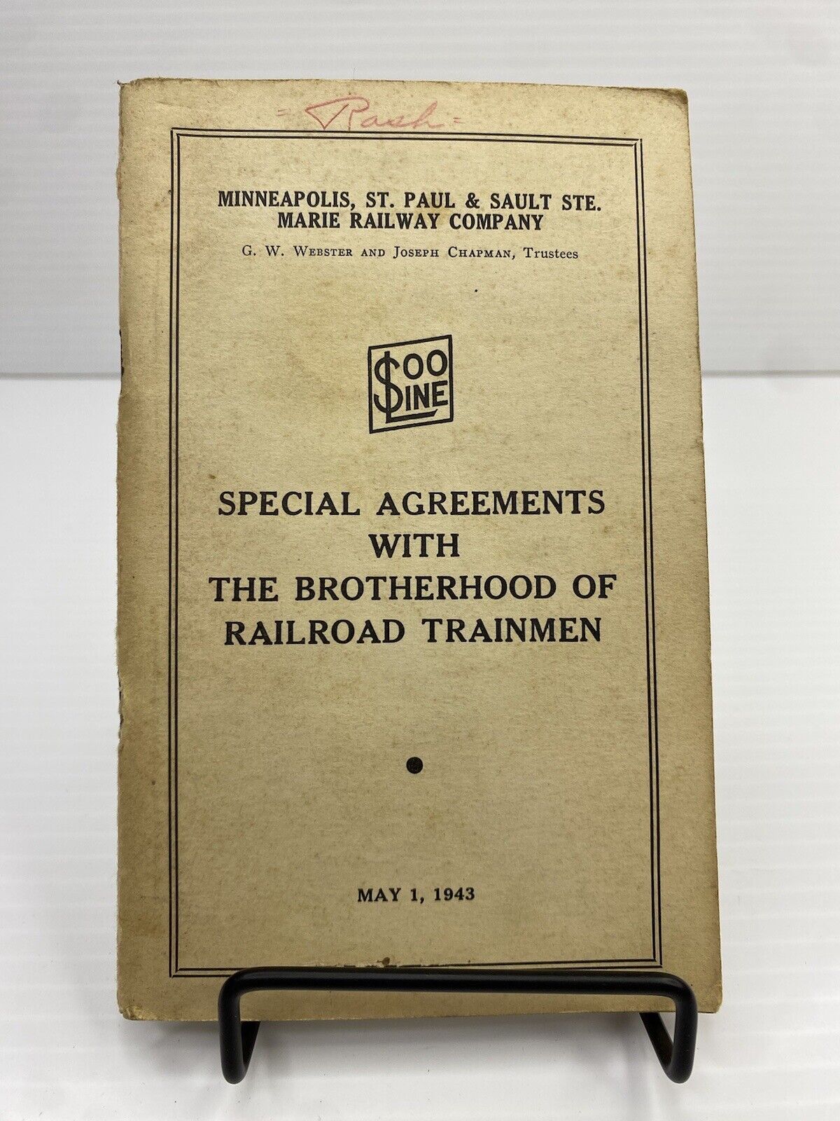 1943 SOO Line Minneapolis St Paul Sault Ste Marie Railway Co Railroad Agreements