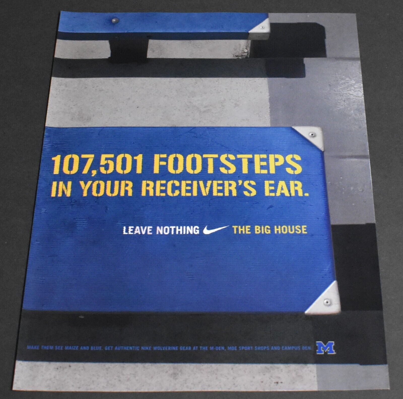 2007 Print Ad University of Michigan The Big House 107,501 Footsteps Nike Art