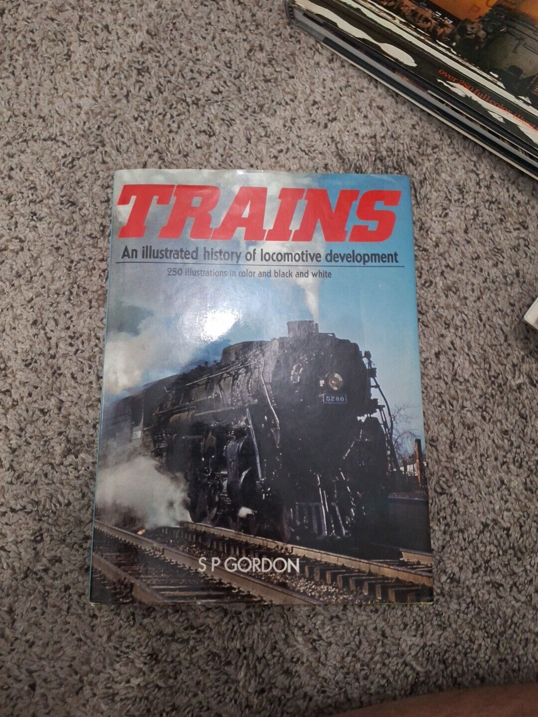 Trains An Illustrated History of Locomotive Development Hardcover w/ Jacket 1976
