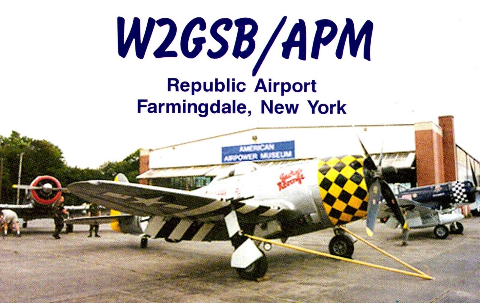 Republic Airport Farmingdale New York W2GSB/APM QSL Radio Postcard