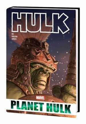 HULK: PLANET HULK OMNIBUS [NEW PRINTING] - Hardcover, by Pak Greg; Marvel - Good