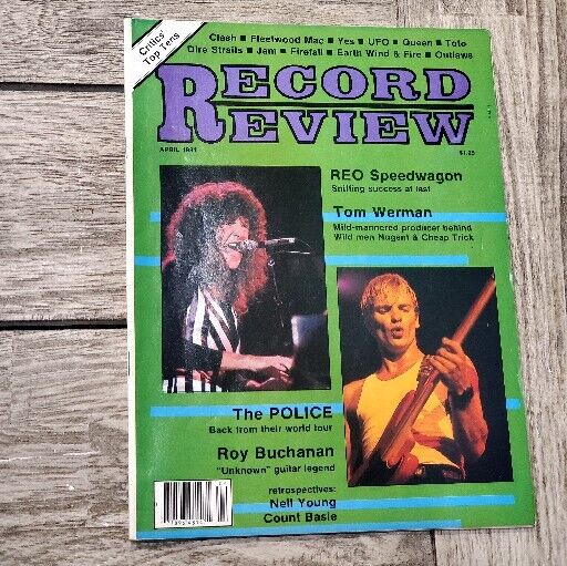 RECORD REVIEW April 1981 THE POLICE Roy Buchanan Neil Young REO Count Basie