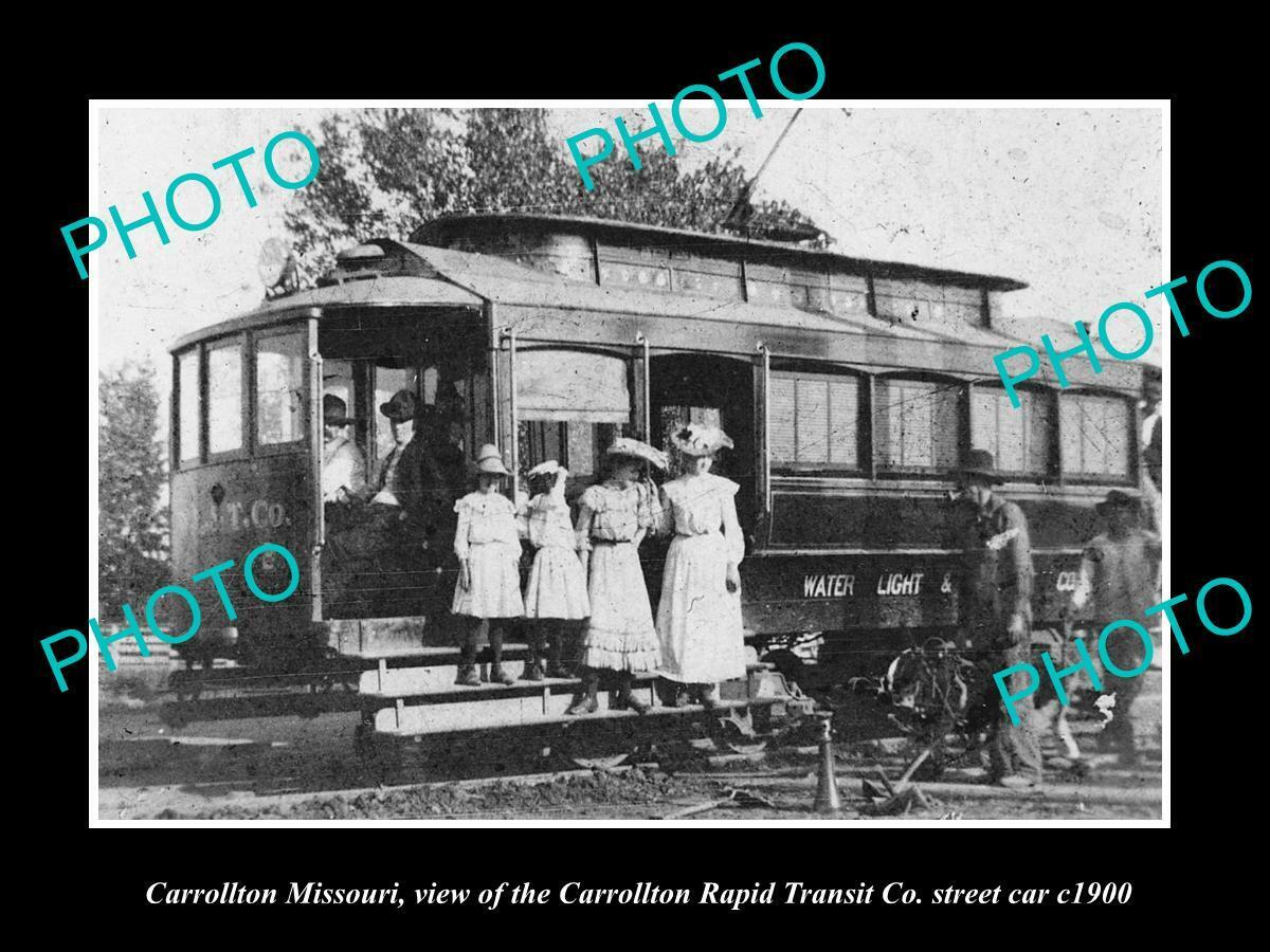 OLD 8x6 HISTORIC PHOTO OF CARROLLTON MISSOURI RAPID TANSIT STREET CAR c1900