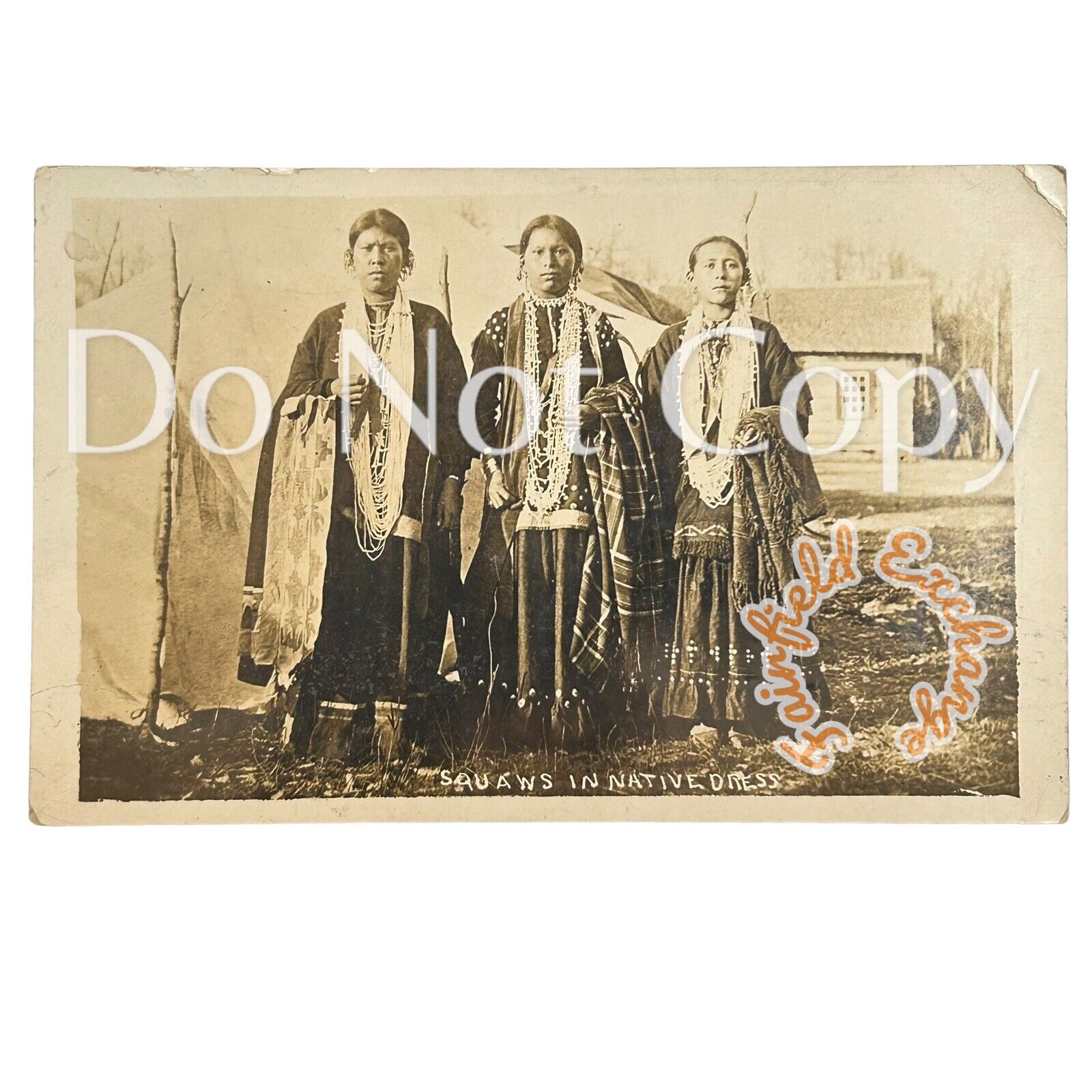 RARE 1919 ANTIQUE SQUAW WOMEN IN NATIVE DRESS PHOTO POSTCARD —MAKE OFFER RPPC