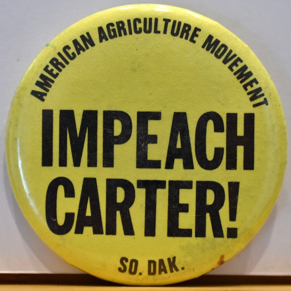 1970s Jim Impeach Carter American Agriculture Movement Strike South Dakota Pin 1