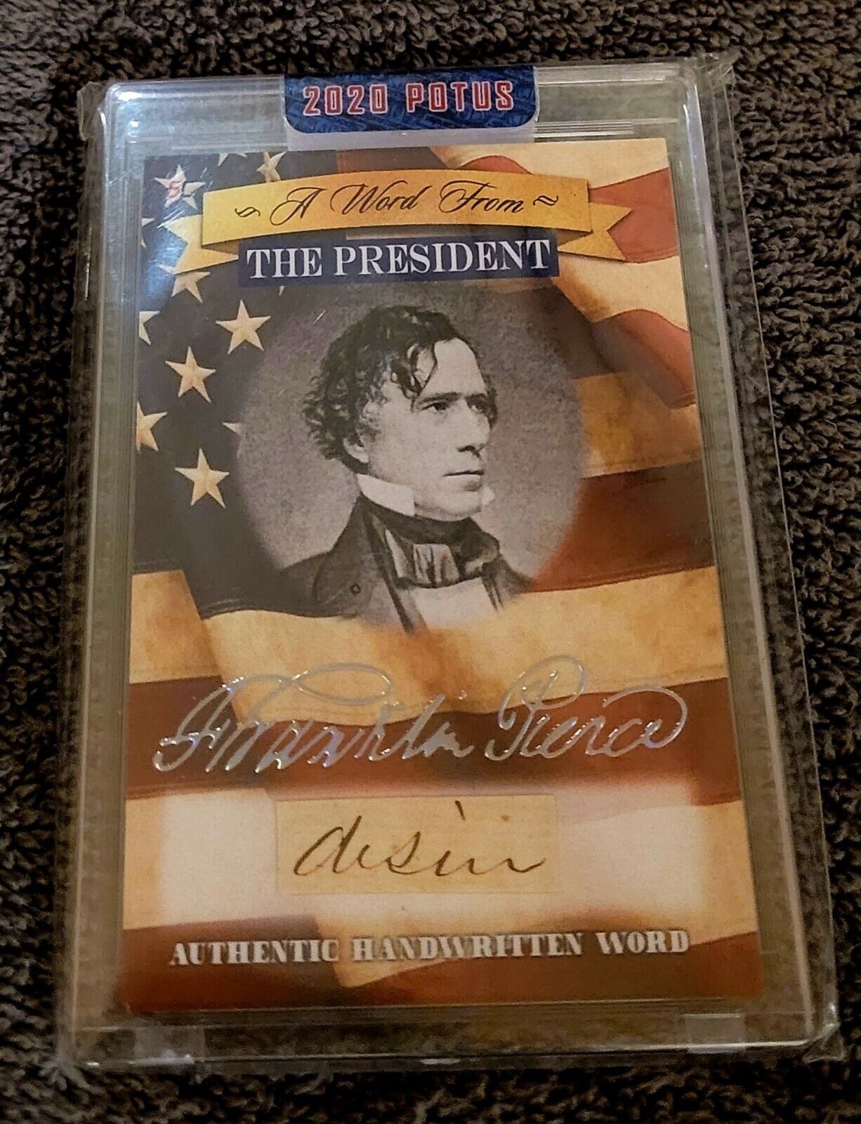 2020 POTUS WORD FROM THE PRESIDENT *Franklin Pierce* AUTHENTIC HANDWRITTEN WORD