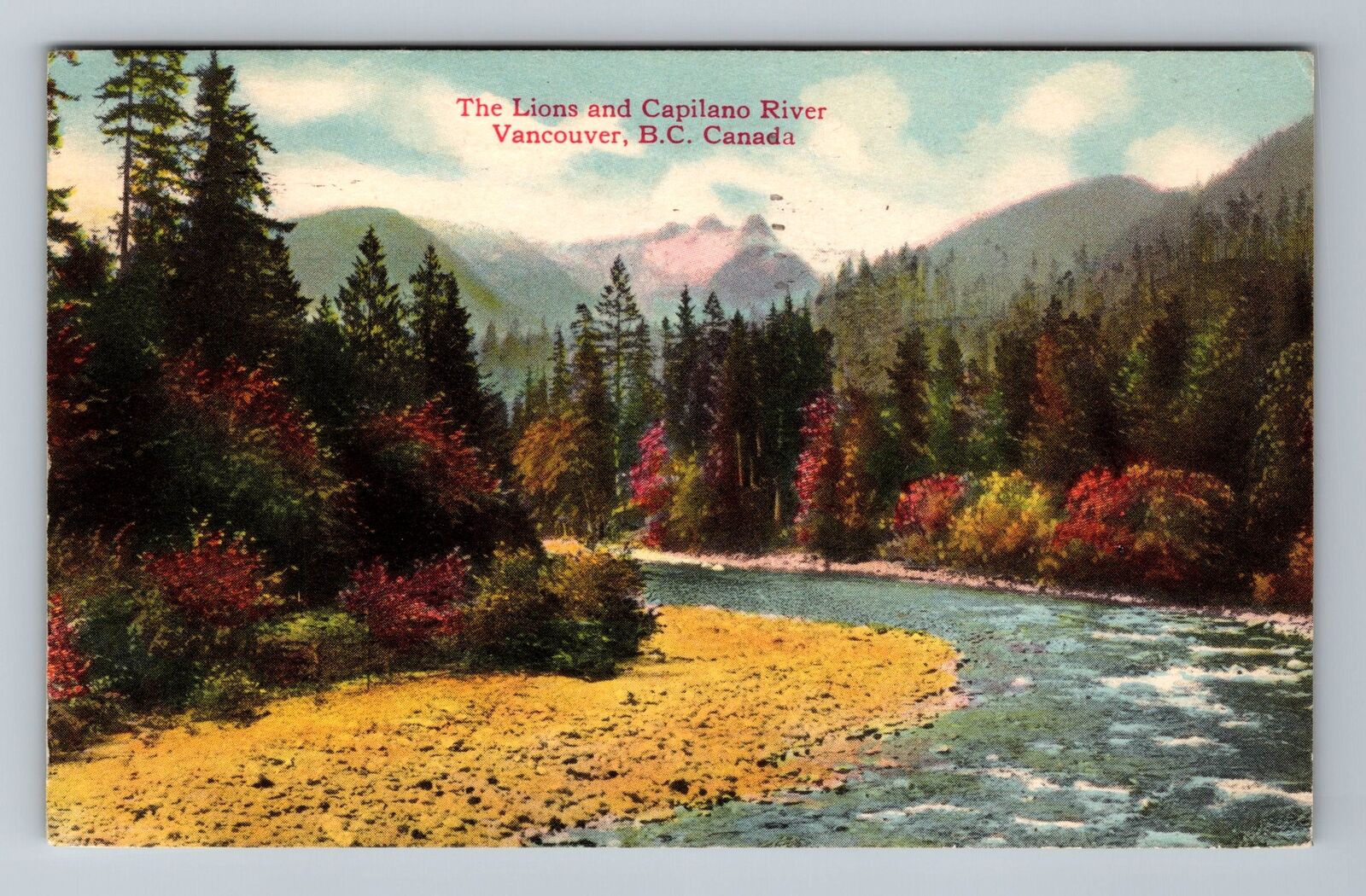 Vancouver BC-British Columbia The Lions & Capilano River c1945 Vintage Postcard