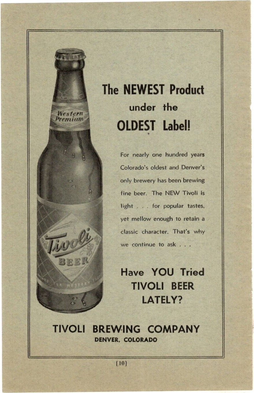 1954 Print Ad Tivoli Brewing Company Denver Colorado Newest Product under Oldest