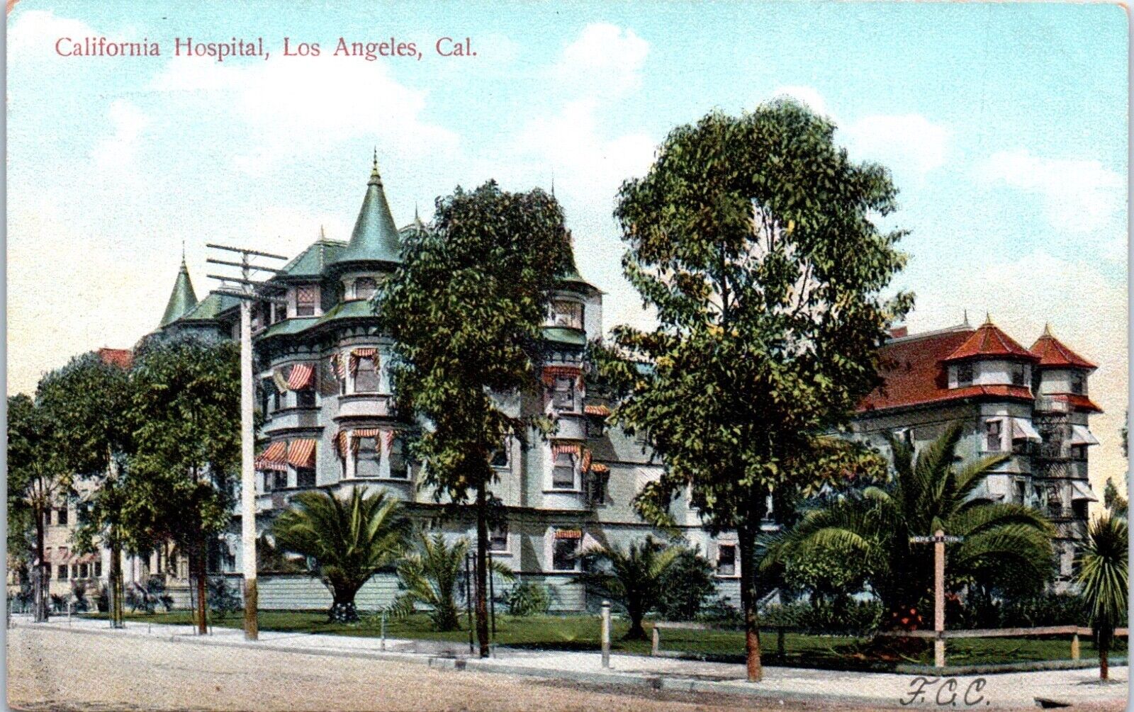 Los Angeles, CA - California Hospital Postcard Used 1907-1915